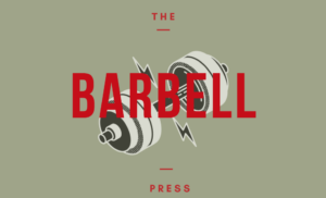 The Barbell Press